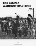 THE LAKOTA WARRIOR TRADITION